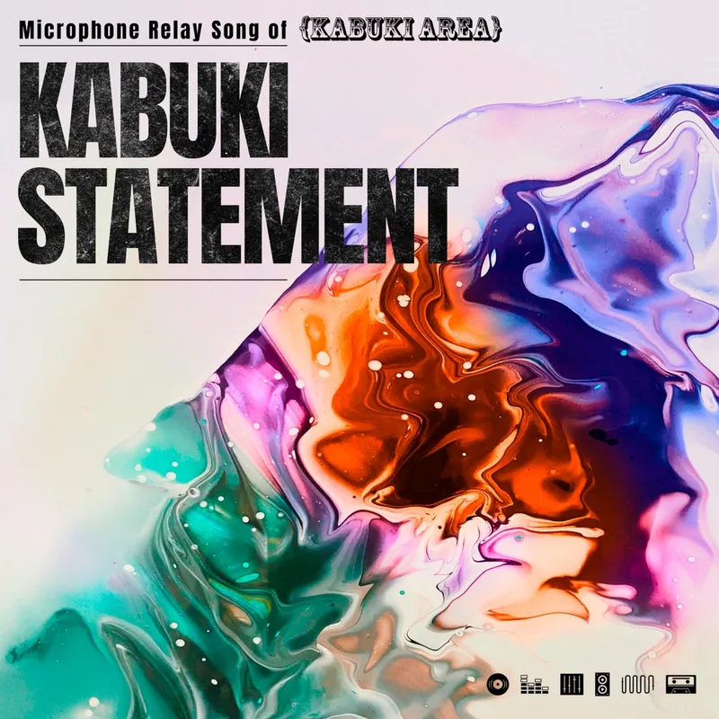 KABUKI STATEMENT